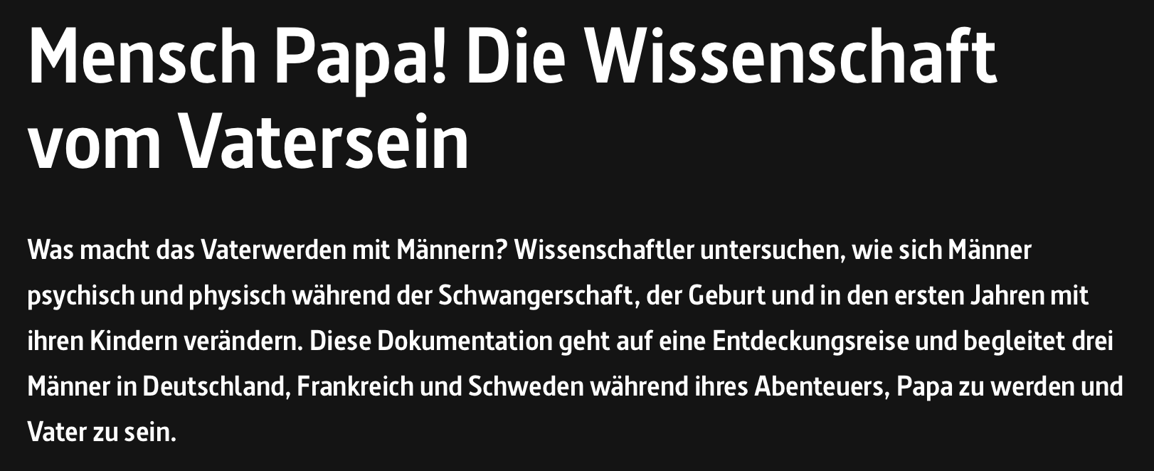 Read more about the article Arte-Programmtip: Mensch Papa! Die Wissenschaft vom VaterseinArte-Programmtip: 
